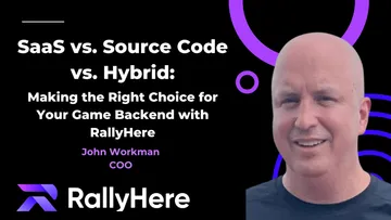 SaaS vs. Source Code vs. Hybrid: Making the Right Choice for Your Game Backend with RallyHere